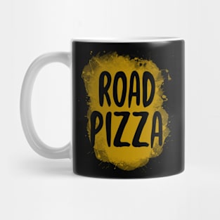 Road Pizza Funny 80's Design Mug